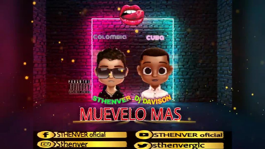MUEVELO MAS ? Sthenver ❌ DJ Davison cuba para Colombia