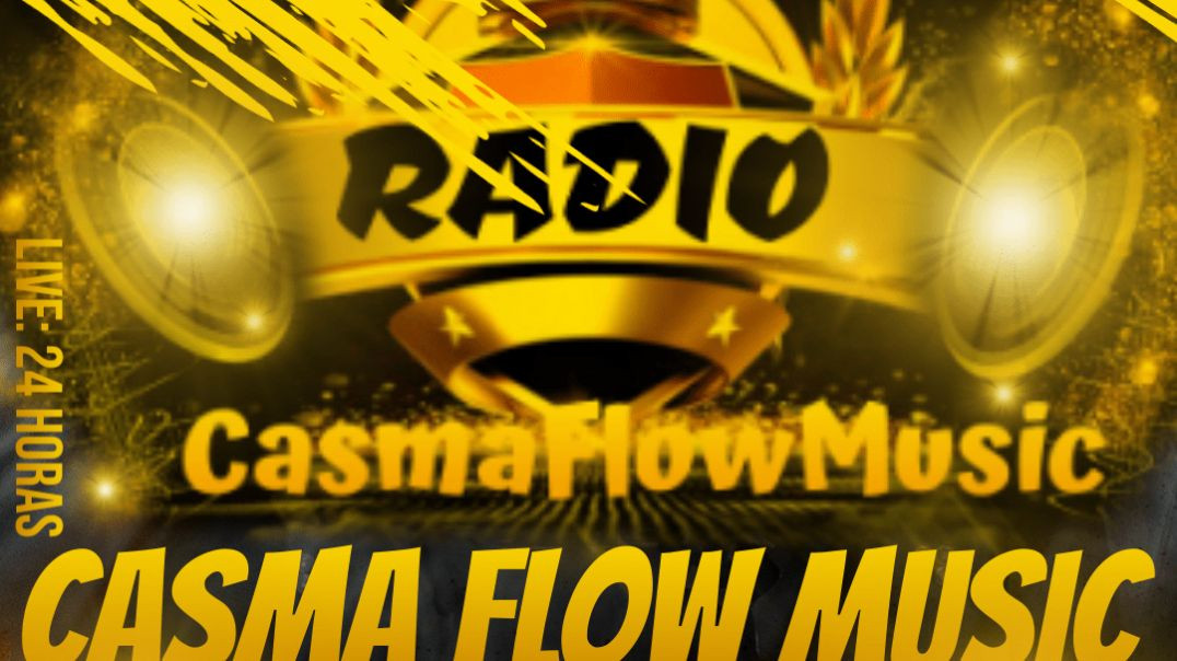 CasmaFlowMusicRadio FM