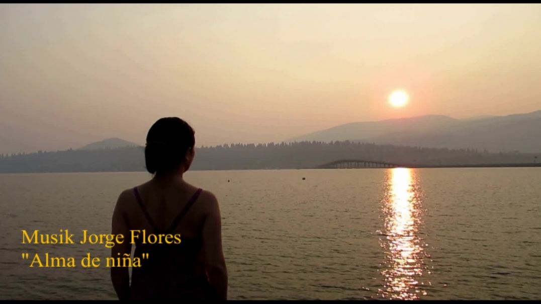 ⁣"ALMA DE NIÑA"   MUSIK JORGE FLORES