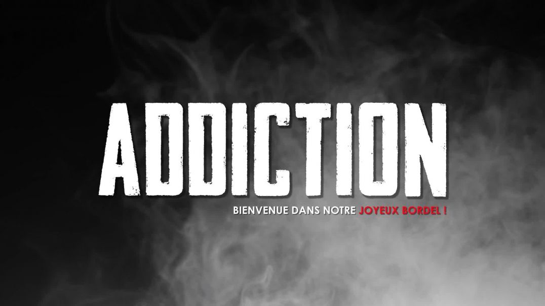 ADDICTION : S01 E03 - Weed / Rool's